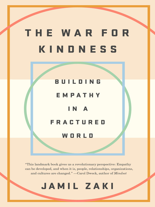 Title details for The War for Kindness by Jamil Zaki - Available